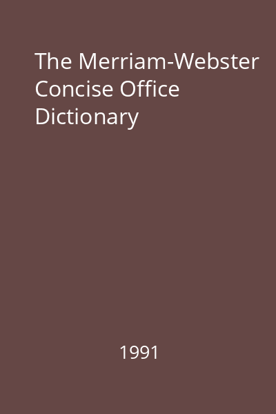 The Merriam-Webster Concise Office Dictionary