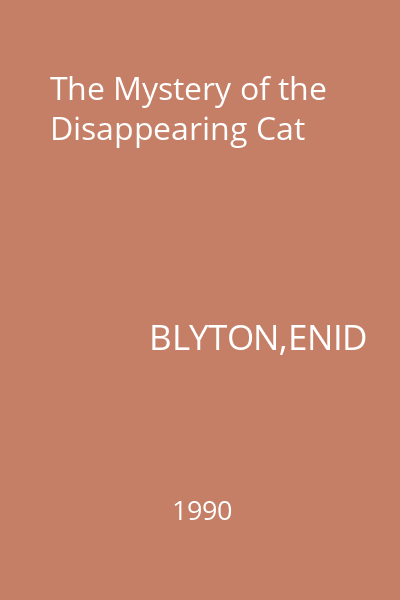 The Mystery of the Disappearing Cat