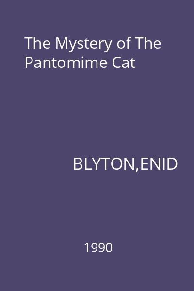 The Mystery of The Pantomime Cat