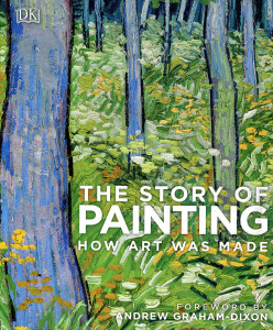 The Story of Painting: How Art Was Made