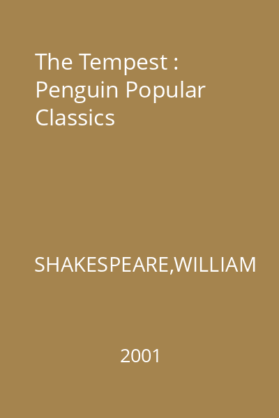 The Tempest : Penguin Popular Classics