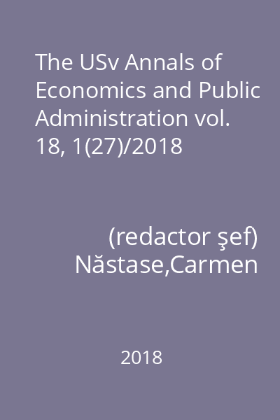 The USv Annals of Economics and Public Administration vol. 18, 1(27)/2018