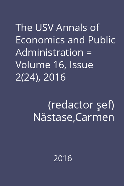 The USV Annals of Economics and Public Administration = Volume 16, Issue 2(24), 2016