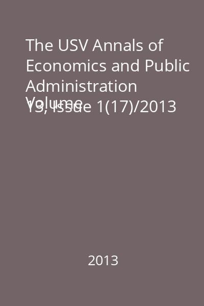 The USV Annals of Economics and Public Administration
Volume 13, Issue 1(17)/2013
