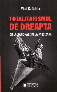 Totalitarismul de dreapta-de la naţionalism la fascizare