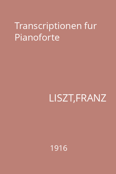 Transcriptionen fur Pianoforte