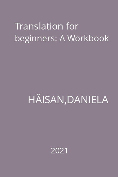 Translation for beginners: A Workbook