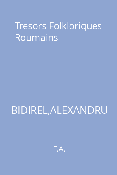 Tresors Folkloriques Roumains
