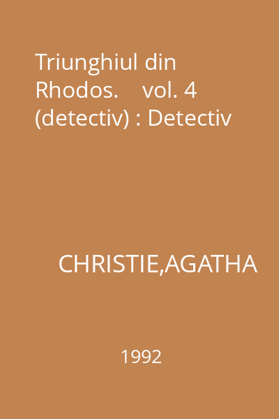 Triunghiul din Rhodos.    vol. 4 (detectiv) : Detectiv