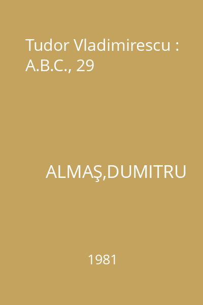Tudor Vladimirescu : A.B.C., 29