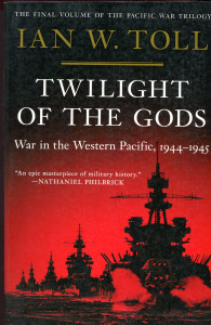 Twilight of the Gods : War in the Western Pacific, 1944-1945
