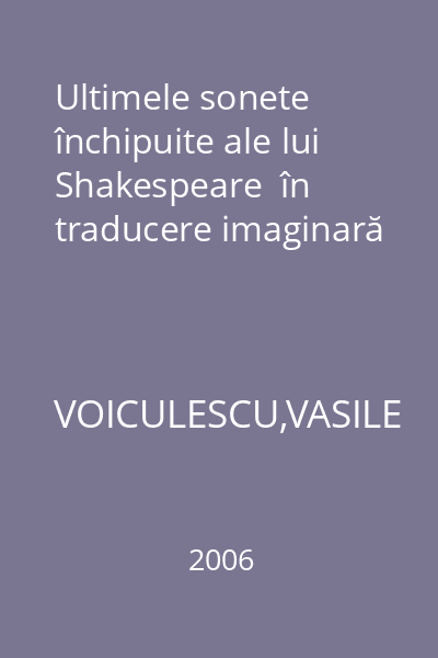 Ultimele sonete închipuite ale lui Shakespeare  în traducere imaginară