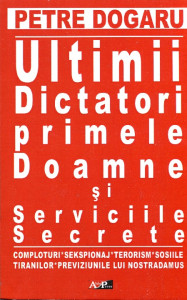 Ultimii dictatori, primele doamne şi Serviciile Secrete