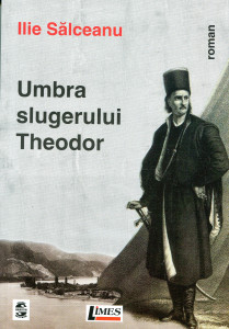 Umbra slugerului Theodor