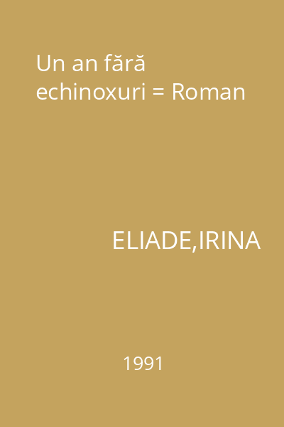 Un an fără echinoxuri = Roman
