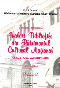 Valori Bibliofile din Patrimoniul Cultural Național : Cercetare, valorificare.
