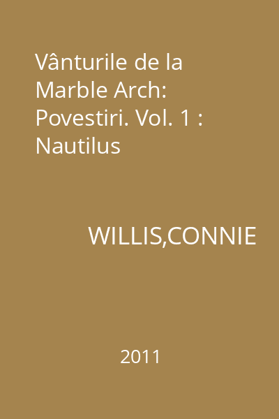 Vânturile de la Marble Arch: Povestiri. Vol. 1 : Nautilus