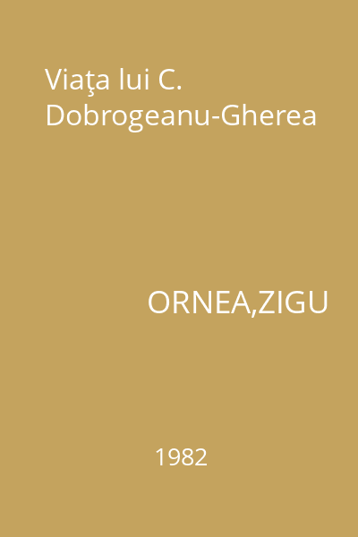 Viaţa lui C. Dobrogeanu-Gherea