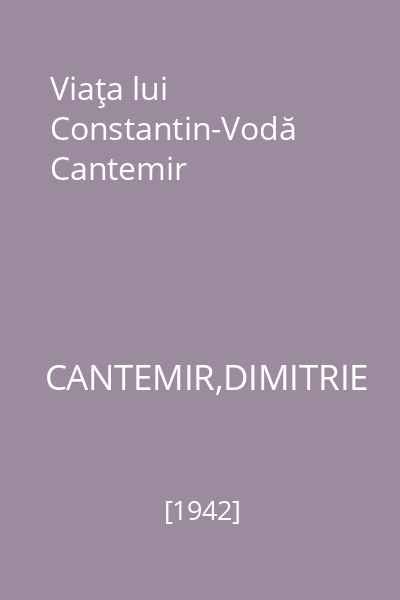Viaţa lui Constantin-Vodă Cantemir