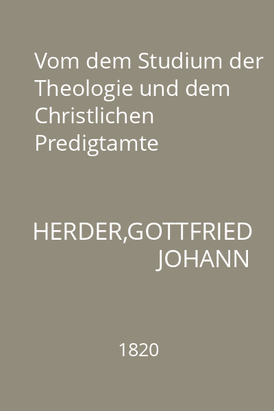 Vom dem Studium der Theologie und dem Christlichen Predigtamte