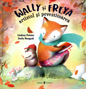 Wally și Freya, artistul și povestitoarea : O poveste despre empatie și includere