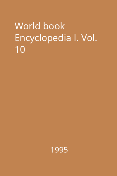 World book Encyclopedia I. Vol. 10