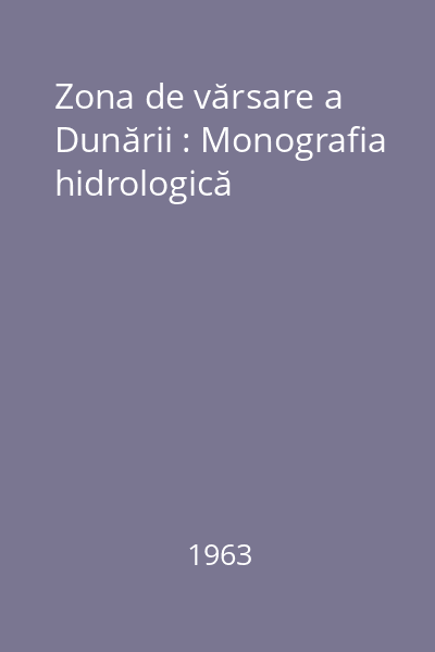 Zona de vărsare a Dunării : Monografia hidrologică